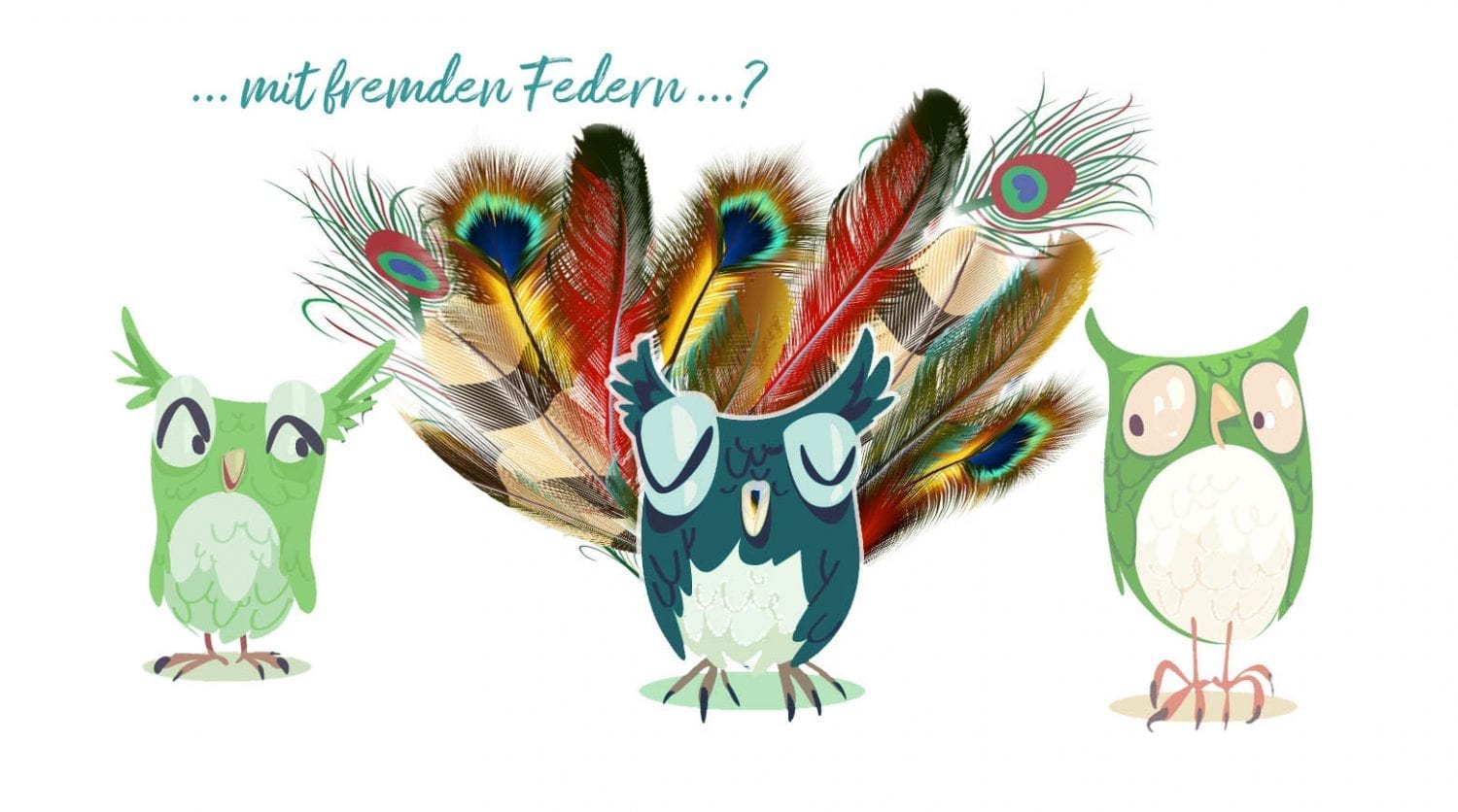 mit fremden federn geschmückte vögel