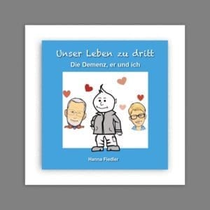 Buchcover Unser Leben zu dritt Hanna Fiedler